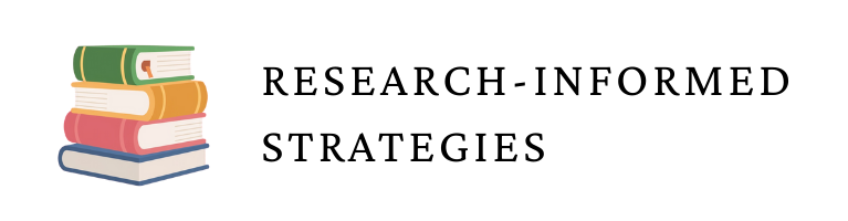 research-informed strategies